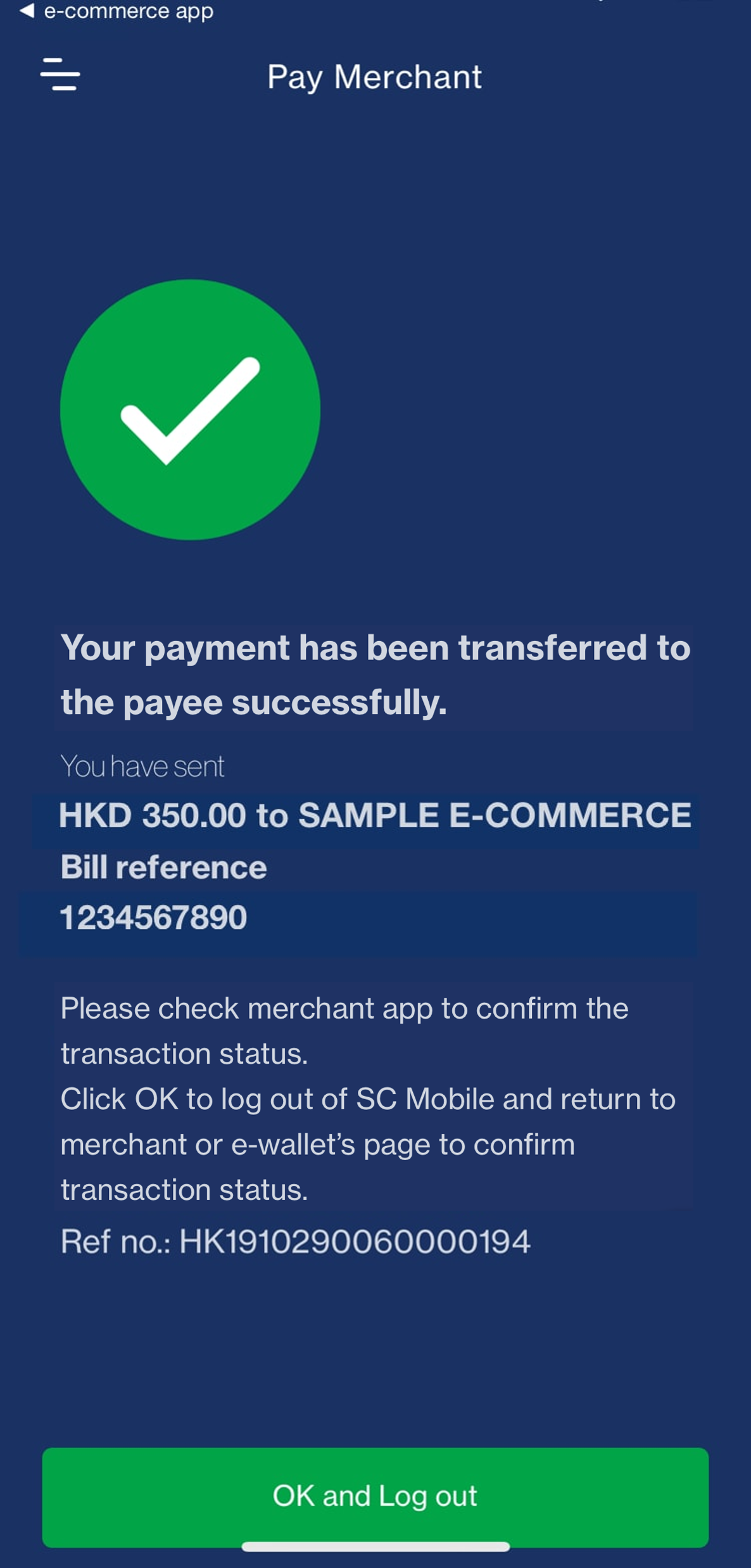 You will immediately know whether the transfer is successful