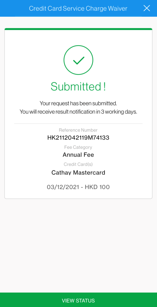 Request Annual Fee Waiver Activation completed